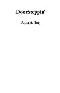  Anna A. Toq - DoorSteppin'.