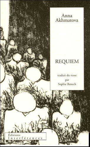 Anna Akhmatova - Requiem.