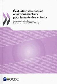Evaluation des risques environnementaux pour la santé des enfants