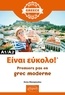 Anna Alexopoulou - C'est facile ! - Premiers pas en grec moderne.