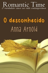  Anna Arnold - O desconhecido - Romantic Time 2.