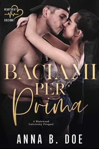 Baciami per prima