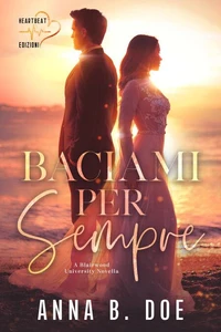 Baciami per sempre