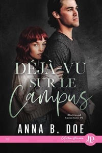 Téléchargement d'ebooks Epubs Blairwood University Tome 4 par Anna B. Doe (French Edition) iBook DJVU 9782384409129