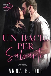Un bacio per salvarti