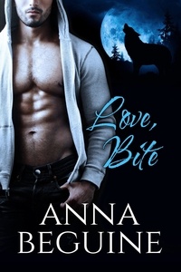  Anna Beguine - Love, Bite - The Angelov Wolves, #1.