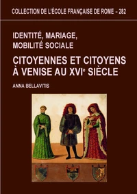 Identité, mariage, mobilité sociale.