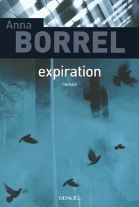 Anna Borrel - Expiration.