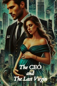 The CEO and the Last Virgin