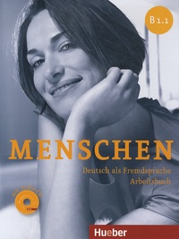 Anna Breitsameter et Sabine Glas-Peters - Menschen B1.1 - Deutsch als Fremdsprache - Arbeitsbuch. 1 CD audio