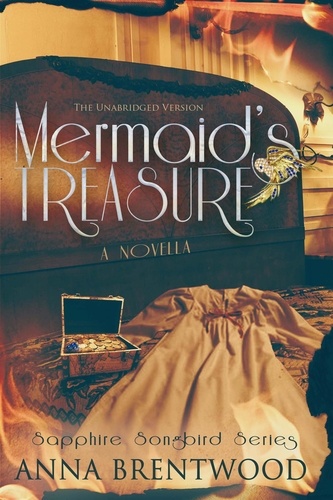  Anna Brentwood - Mermaid's Treasure: A Novella - Sapphire Songbird Series, #1.