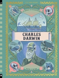 Anna Brett et Nick Hayes - Le Monde extraordinaire de Charles Darwin.