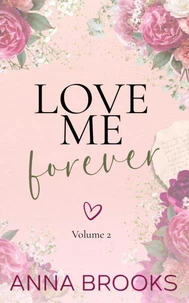 Love Me Forever (Volume 2)