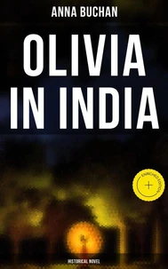 Olivia in India (Historical Novel)