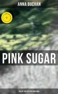 Pink Sugar (Tale of the Scottish Highlands)