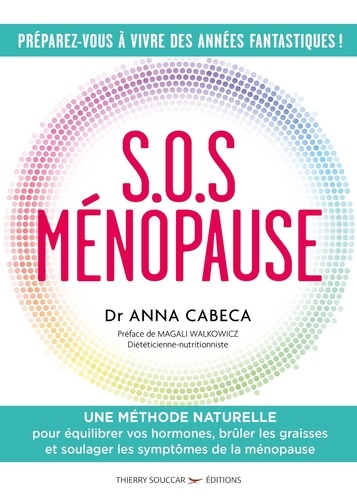 Anna Cabeca - S.O.S. ménopause.