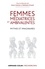 Femmes médiatrices et ambivalentes. Mythes et imaginaires