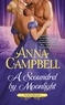 Anna Campbell - A Scoundrel by Moonlight.