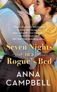 Anna Campbell - Seven Nights in a Rogue's Bed.