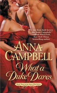 Anna Campbell - What a Duke Dares.