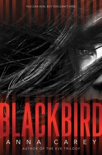 Anna Carey - Blackbird.