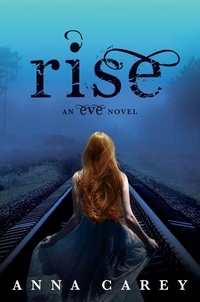 Anna Carey - Rise.
