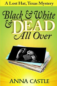 Black &amp; White &amp; Dead All Over