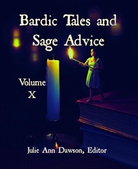  Anna Cates et  Calvin Demmer - Bardic Tales and Sage Advice (Volume X) - Bardic Tales and Sage Advice, #10.