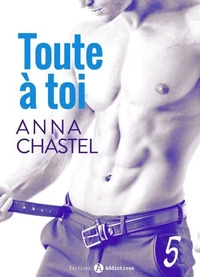 Toute à toi - Vol. 5