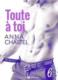 Toute à toi - Vol. 6
