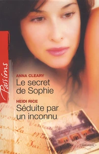 Le secret de Sophie, Séduite par un inconnu