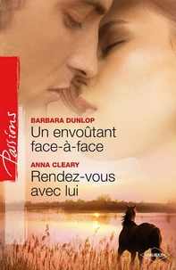 Un envoûtant face-à-face - Rendez-vous avec lui