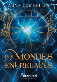 Gratuit pour t&eacute;l&eacute;charger des livres sur google books Les mondes entrelac&eacute;s DJVU 9782385752361