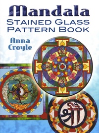 Anna Croyle - Mandala - Stained Glass Pattern Book.