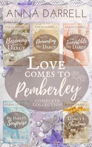 Love Comes To Pemberley - The Complete Collection