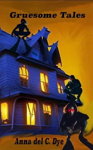 Gruesome Tales