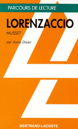 Anna Dizier - "Lorenzaccio", Alfred de Musset.