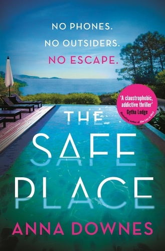 The Safe Place. the perfect addictive summer thriller for 2022 holiday reading