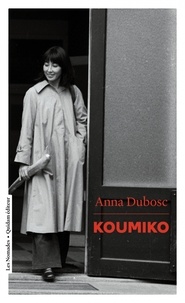 Anna Dubosc - Koumiko.