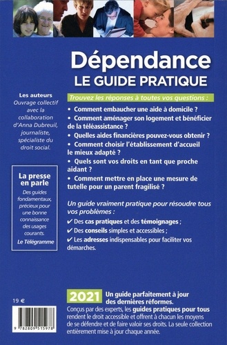 Dépendance. Le guide pratique  Edition 2021