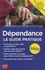 Dépendance. Le guide pratique  Edition 2022