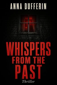 Whispers From the Past