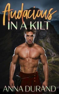 Audacious in a Kilt