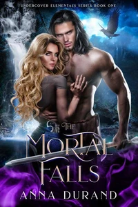 The Mortal Falls