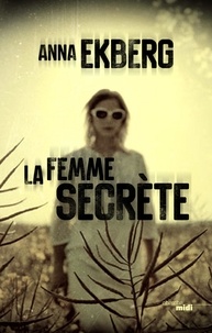 Anna Ekberg et Hélène Guillemard - La Femme secrète - Extrait.