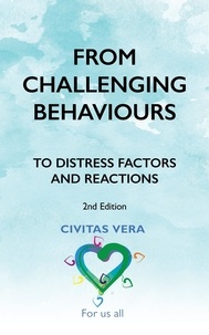  Anna Eliatamby - From Challenging Behaviours to Distress Factors and Reactions (2nd Edition).