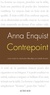 Anna Enquist - Contrepoint.