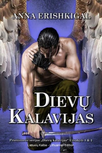 Dievų kalavijas (Lietuvių kalba) Lithuanian Edition