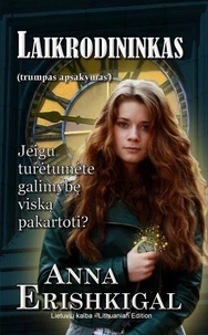 Laikrodininkas: trumpas apsakymas (Lithuanian edition)