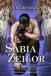 Sabia Zeilor (Ediția română) (Romanian Edition)